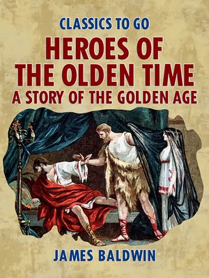 cover image of Heroes of the Olden Time